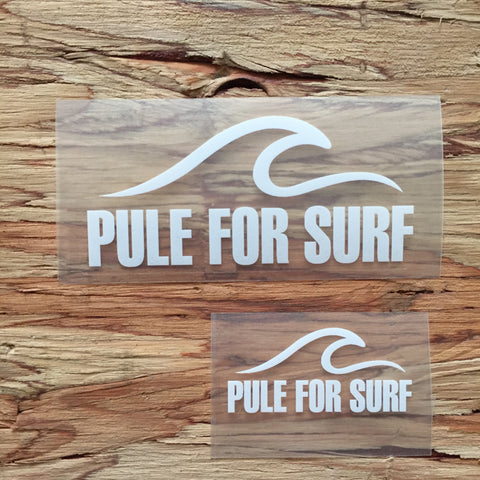 Pule For Surf Decal